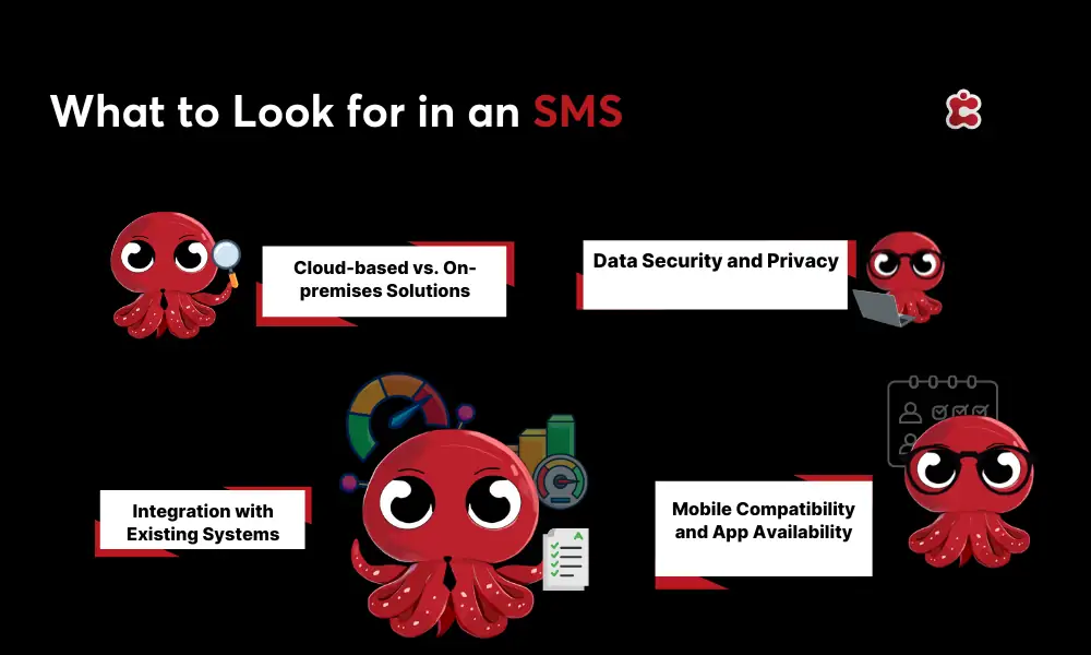 What to Look for in an SMS